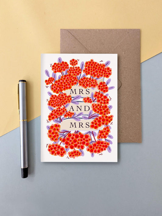 Mrs & Mrs wedding / anniversary – floral greeting card