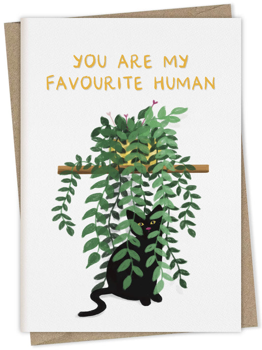 You Are My Favourite Human (black cat in pothos plant) – greeting card