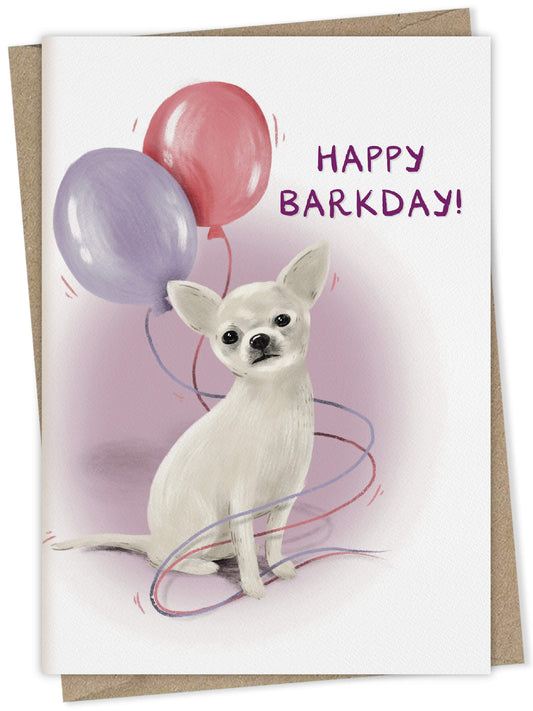 Happy Barkday (chihuahua) – dog greeting card