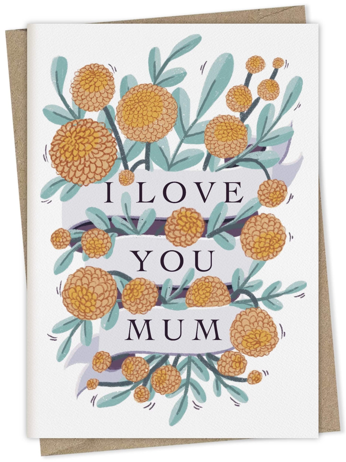 I Love You Mum – floral greeting card