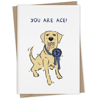You Are Ace (yellow Labrador) – dog greeting card