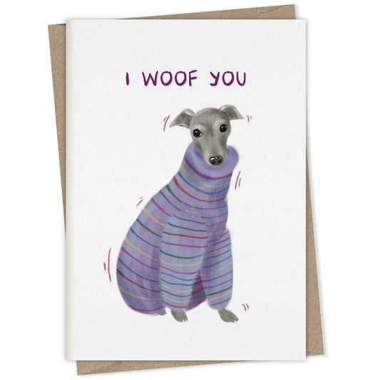 I Woof You (greyhound) – dog greeting card
