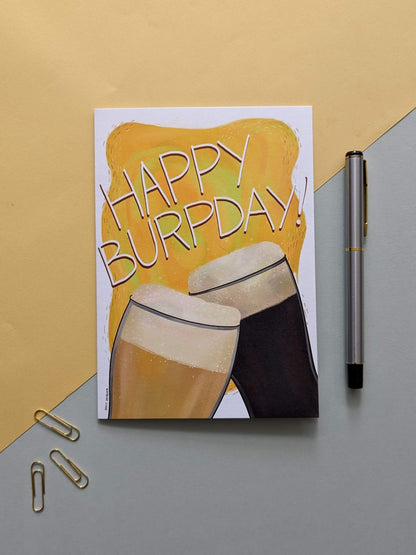 Happy Burpday Beer – (end of line) birthday greeting card