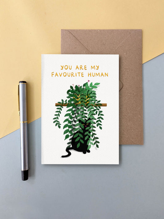 You Are My Favourite Human (black cat in pothos plant) – greeting card