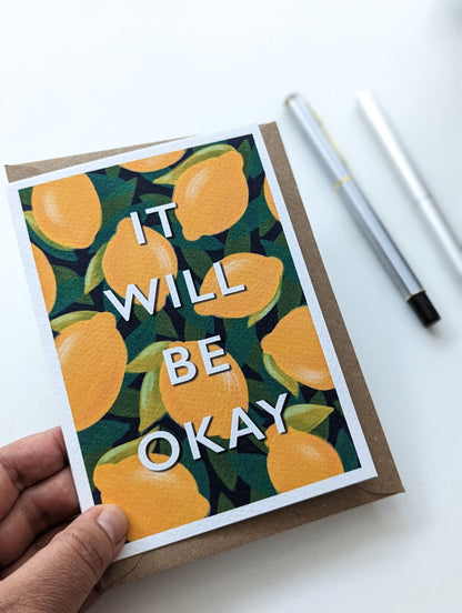 It Will Be Okay – greeting card