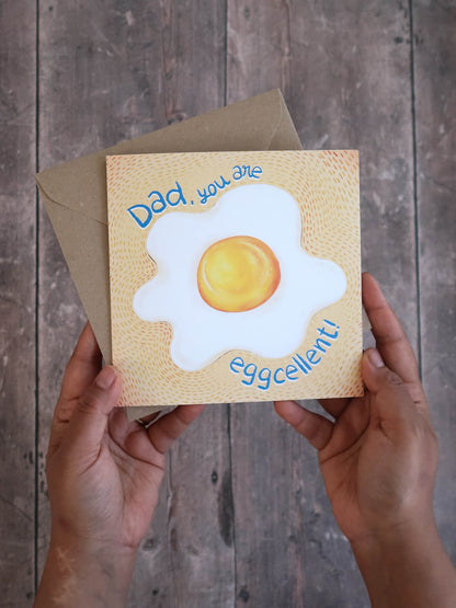 Dad, you are eggcellent! – Father's Day greeting card
